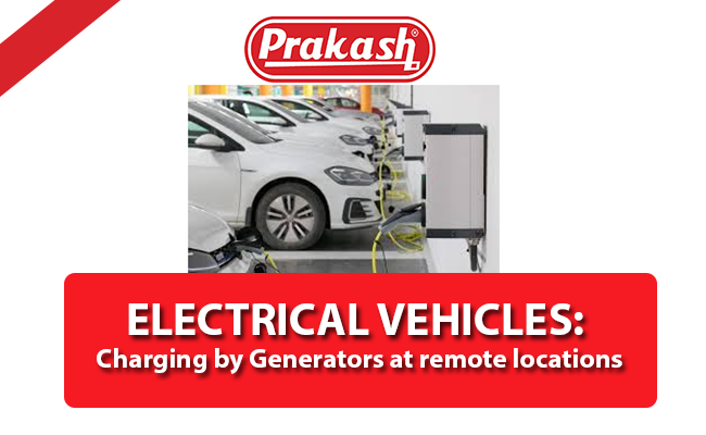 Read more about the article ELECTRICAL VEHICLES: Charging by Generators at Remote Locations