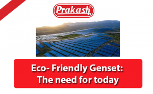 Eco- Friendly Genset: The need for today